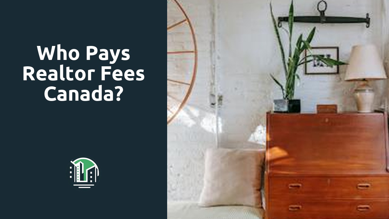 Who pays realtor fees Canada?